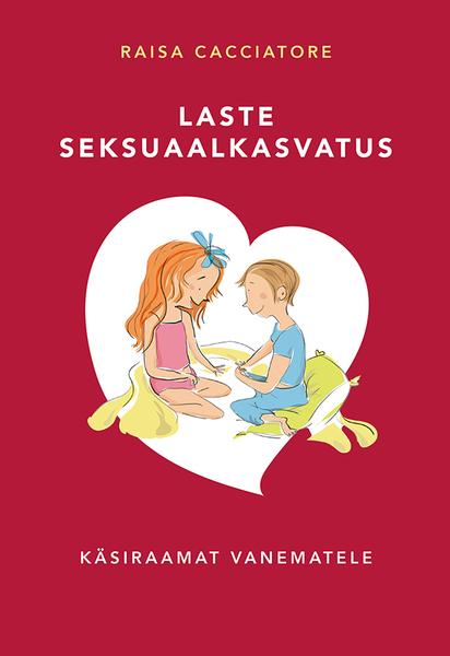 Laste seksuaalkasvatus kaanepilt – front cover