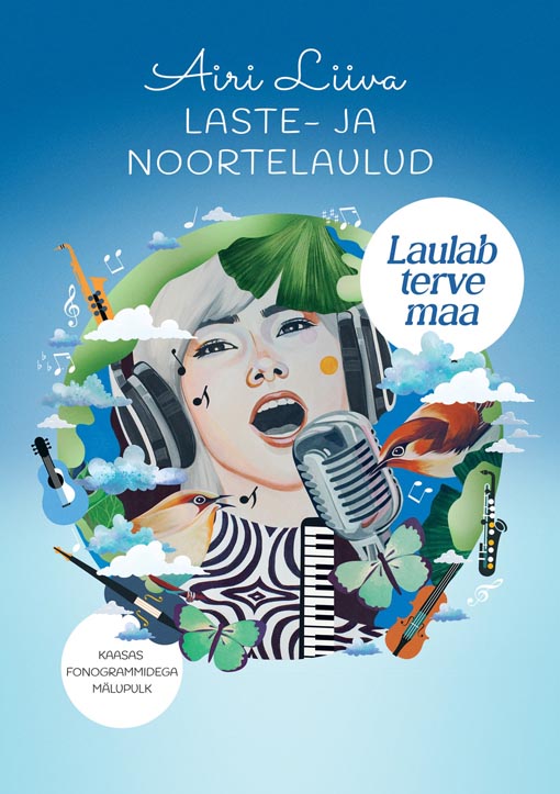 Laulab terve maa: laste- ja noortelaulud Kaasas fonogrammidega mälupulk kaanepilt – front cover