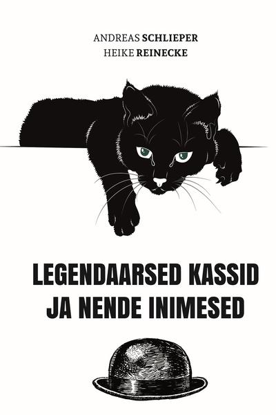 Legendaarsed kassid ja nende inimesed kaanepilt – front cover