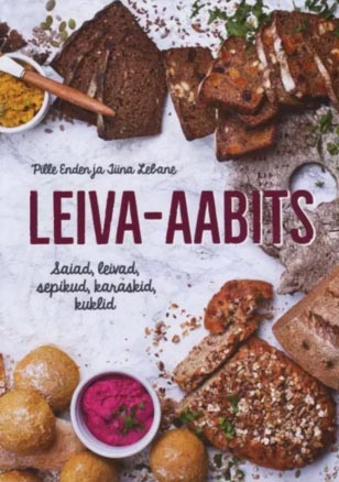 Leiva-aabits: saiad, leivad, sepikud, karaskid, kuklid kaanepilt – front cover
