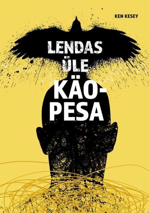 Lendas üle käopesa kaanepilt – front cover