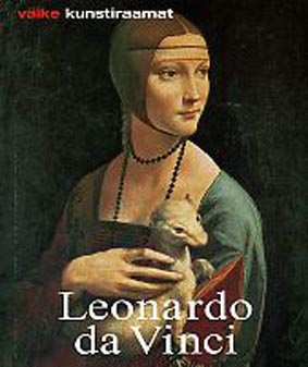 Leonardo da Vinci: elu ja looming kaanepilt – front cover
