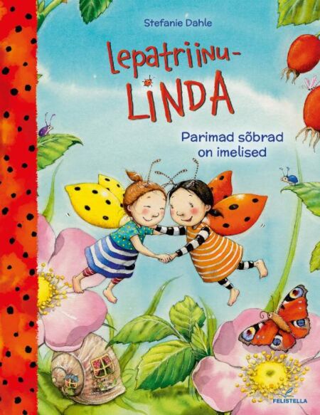 Lepatriinu-LINDA: parimad sõbrad on imelised kaanepilt – front cover