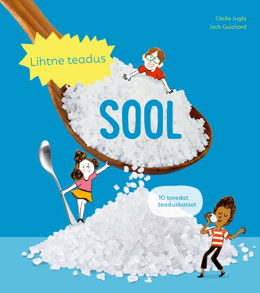 Sool 10 toredat teaduskatset kaanepilt – front cover