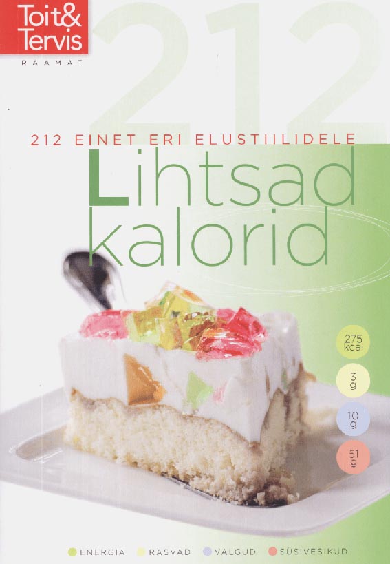 Lihtsad kalorid 212 einet eri elustiilidele kaanepilt – front cover