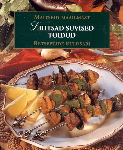 Lihtsad suvised toidud kaanepilt – front cover