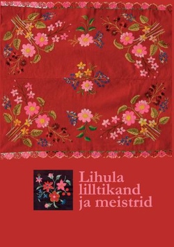 Lihula lilltikand ja meistrid kaanepilt – front cover