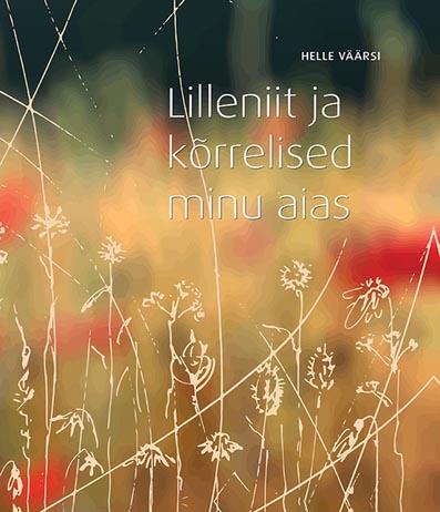 Lilleniit ja kõrrelised minu aias kaanepilt – front cover