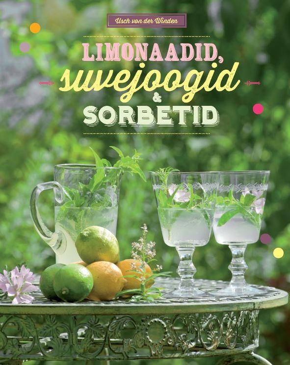 Limonaadid, suvejoogid & sorbetid kaanepilt – front cover