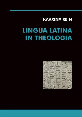 Lingua Latina in theologia kaanepilt – front cover