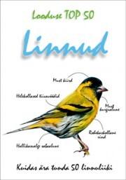 Linnud: kuidas ära tunda 50 linnuliiki kaanepilt – front cover