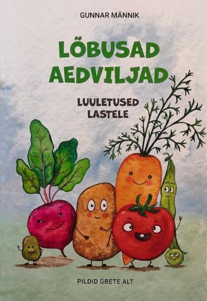 Lõbusad aedviljad: luuletused lastele kaanepilt – front cover