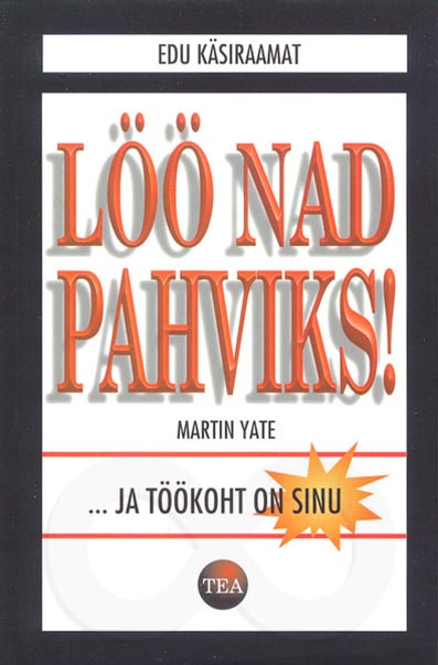 Löö nad pahviks! ...ja töökoht on sinu kaanepilt – front cover