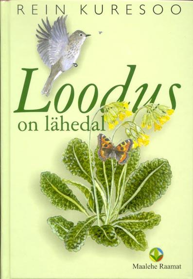 Loodus on lähedal kaanepilt – front cover