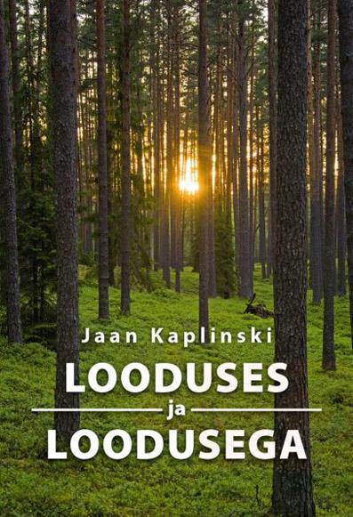 Looduses ja loodusega kaanepilt – front cover