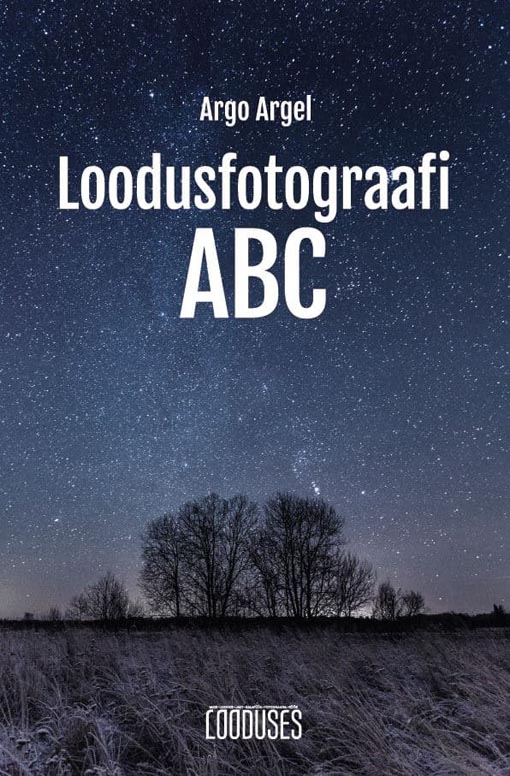 Loodusfotograafi ABC kaanepilt – front cover