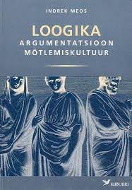 Loogika Argumentatsioon. Mõtlemiskultuur kaanepilt – front cover