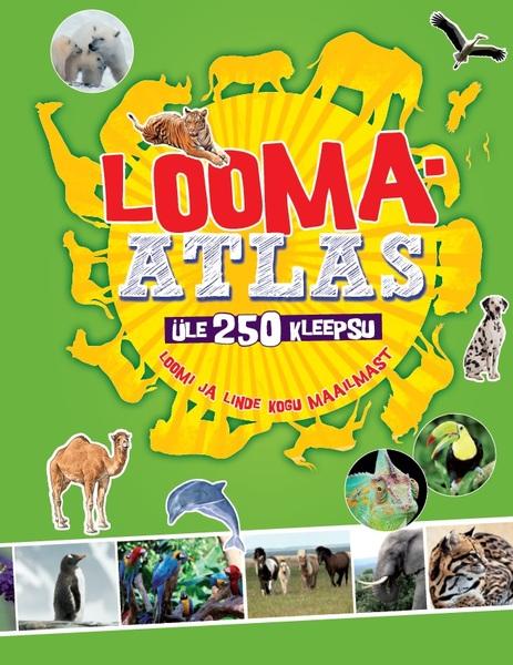 Loomaatlas Loomi ja linde kogu maailmast • üle 250 kleepsu kaanepilt – front cover