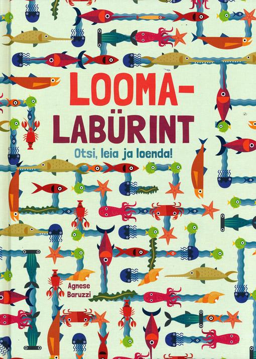 Loomalabürint Otsi, leia ja loenda! kaanepilt – front cover