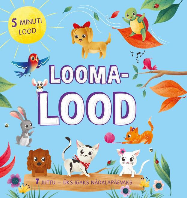 Loomalood 7 juttu – üks igaks nädalapäevaks kaanepilt – front cover