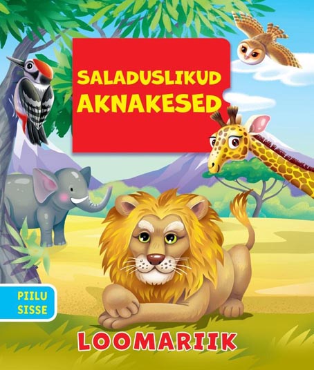 Saladuslikud aknakesed: loomariik Piilu sisse kaanepilt – front cover