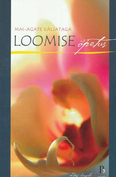 Loomise õpetus Loengute sari kaanepilt – front cover