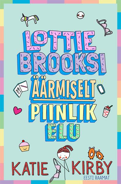 Lottie Brooksi äärmiselt piinlik elu kaanepilt – front cover