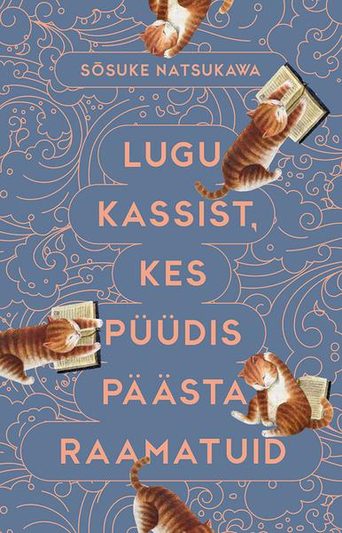 Lugu kassist, kes püüdis päästa raamatuid kaanepilt – front cover