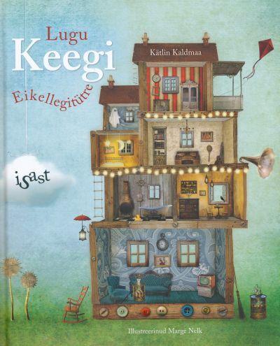 Lugu Keegi Eikellegitütre isast kaanepilt – front cover