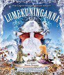 Lumekuninganna: Hans Christian Anderseni klassikaline muinasjutt