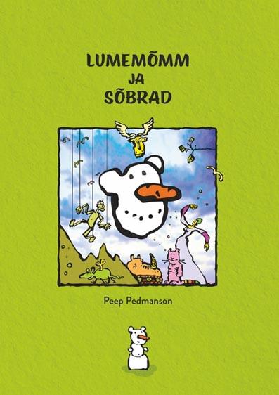 Lumemõmm ja sõbrad kaanepilt – front cover