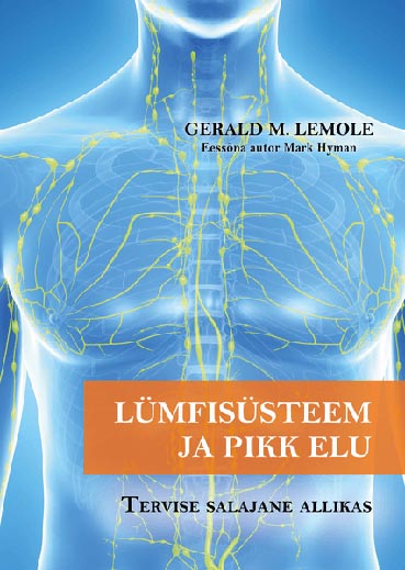 Lümfisüsteem ja pikk elu kaanepilt – front cover