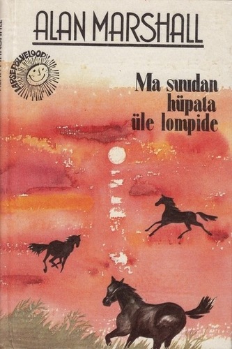 Ma suudan hüpata üle lompide kaanepilt – front cover