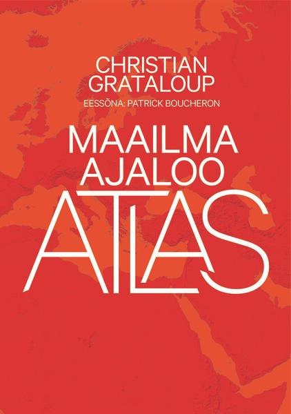 Maailma ajaloo atlas kaanepilt – front cover