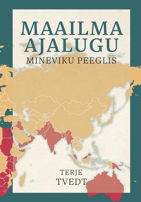 Maailma ajalugu mineviku peeglis kaanepilt – front cover