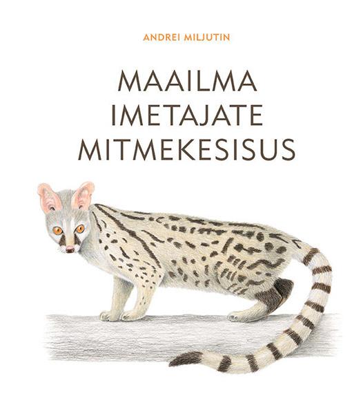 Maailma imetajate mitmekesisus kaanepilt – front cover