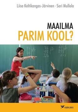 Maailma parim kool? kaanepilt – front cover