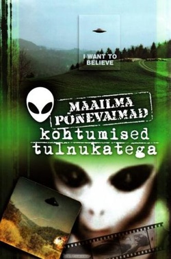 Maailma põnevaimad kohtumised tulnukatega kaanepilt – front cover