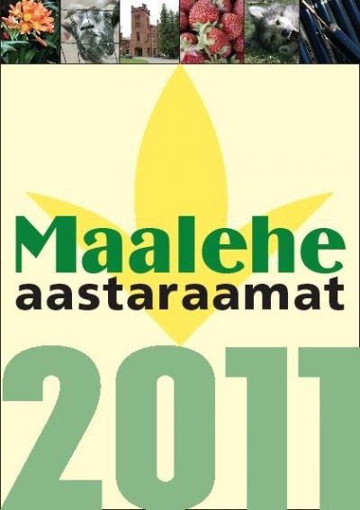 Maalehe aastaraamat 2011 Sisaldab Thuni kalendrit kaanepilt – front cover