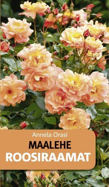 Maalehe roosiraamat kaanepilt – front cover