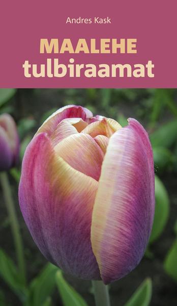 Maalehe tulbiraamat kaanepilt – front cover