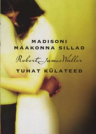 Madisoni maakonna sillad • Tuhat külateed kaanepilt – front cover