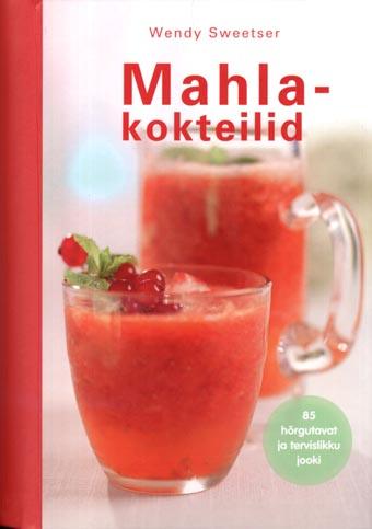 Mahlakokteilid kaanepilt – front cover