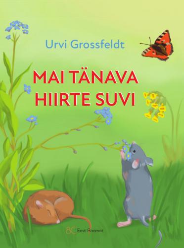 Mai tänava hiirte suvi kaanepilt – front cover