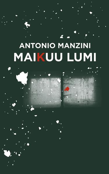 Maikuu lumi kaanepilt – front cover