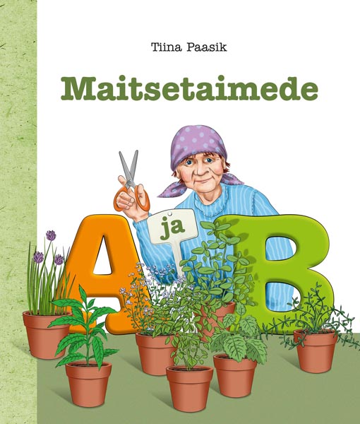 Maitsetaimede A ja B kaanepilt – front cover