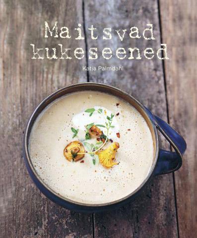 Maitsvad kukeseened kaanepilt – front cover