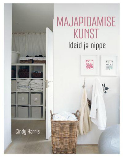 Majapidamise kunst Ideid ja nippe kaanepilt – front cover