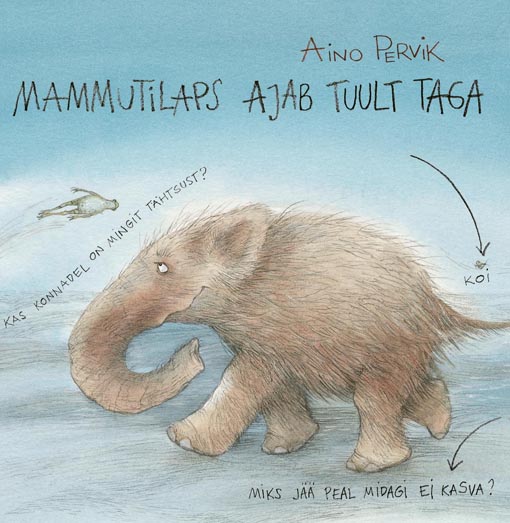 Mammutilaps ajab tuult taga kaanepilt – front cover