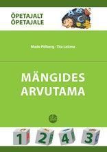 Mängides arvutama: matemaatiliste mõistete õpetamine 1–3 aastastele kaanepilt – front cover